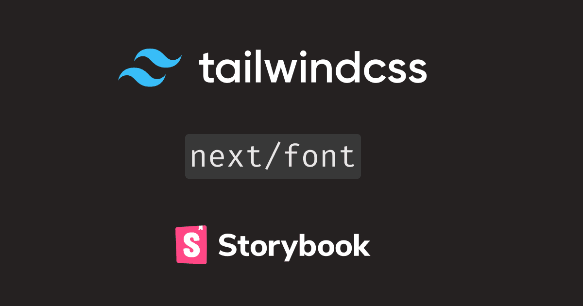 Configure next/font with Tailwind in Storybook